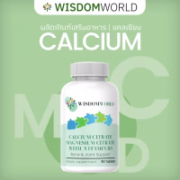 Wisdom World Calcium 90 Tablets - Calcium Citrate + Magnesium Citrate + Vitamin D
